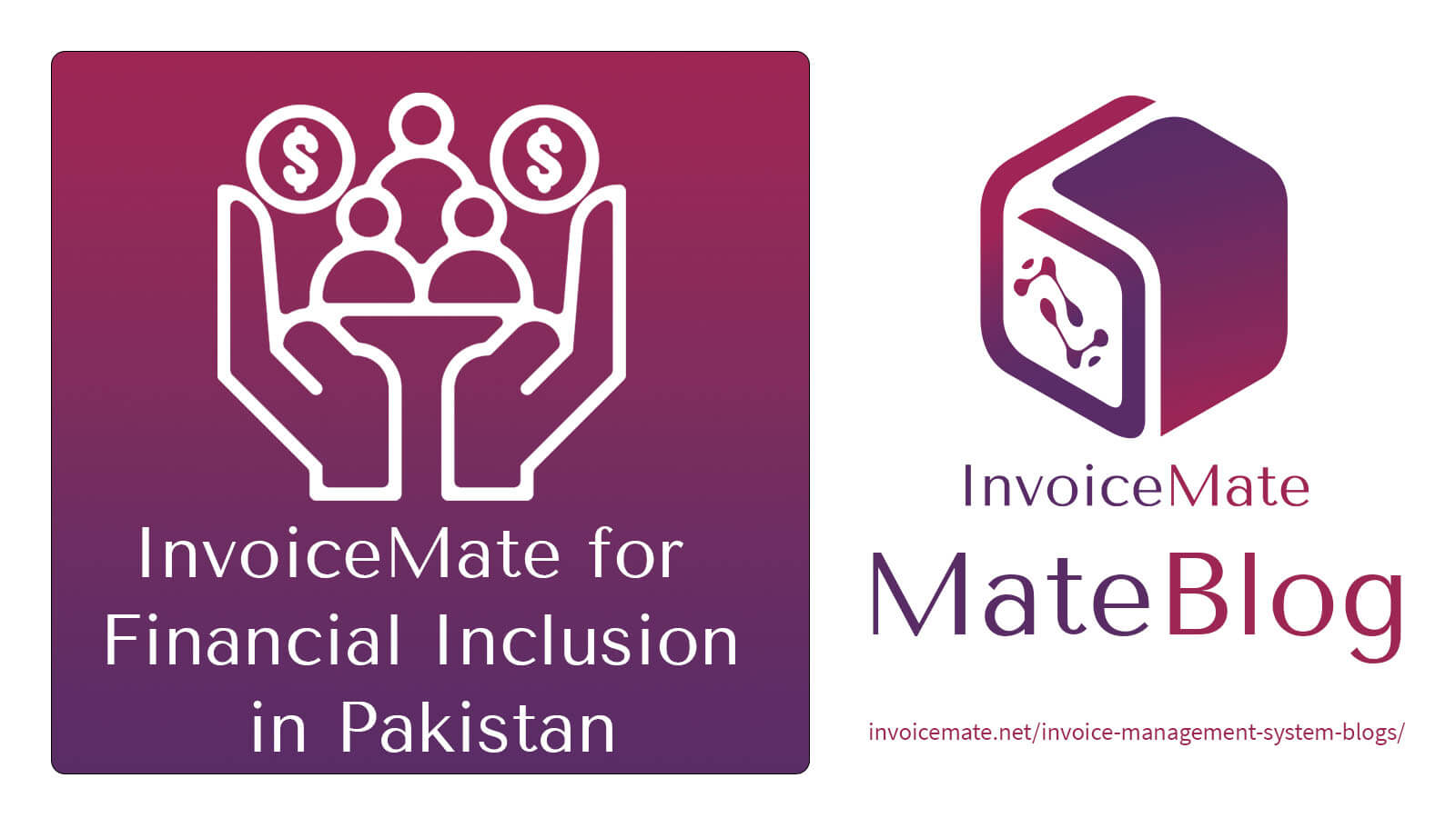 InvoiceMate for Financial Inclusion in Pakistan Through Invoice Financing